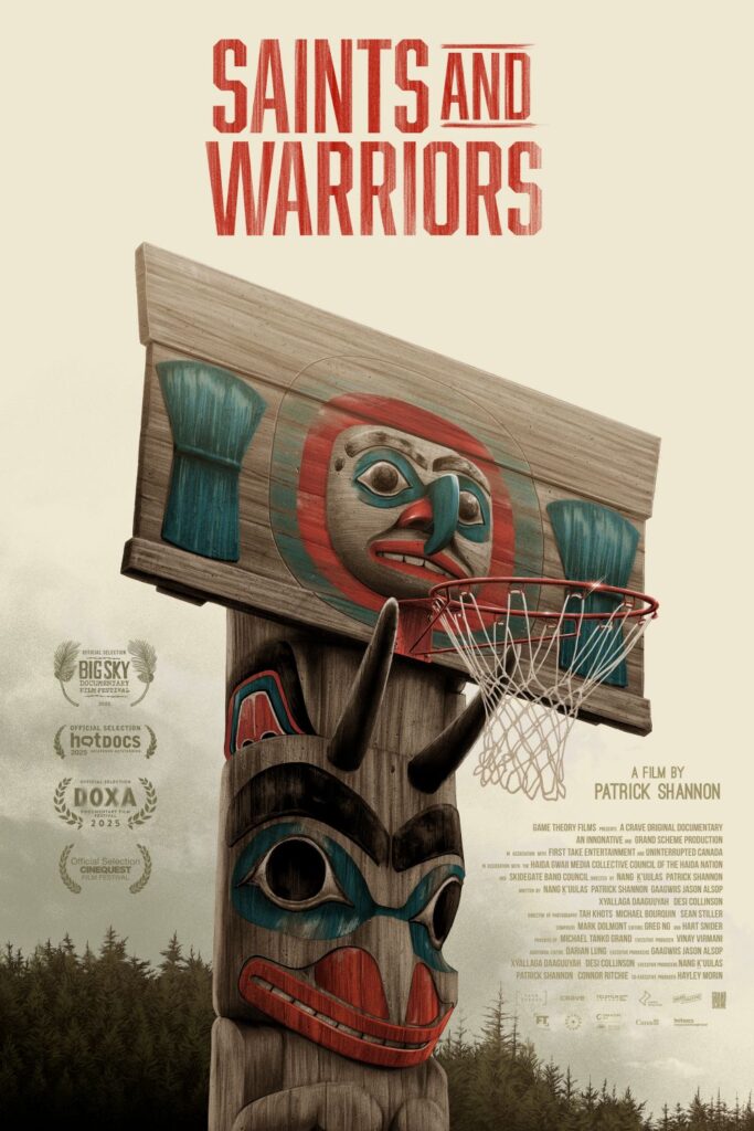 A poster for the documentary Saints and Warriors. The title is in red and it appears above an illustration of a totem pole that has a basketball net and backboard at the top.