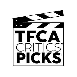 A black and white film clapper reads "TFCA Critics Picks"